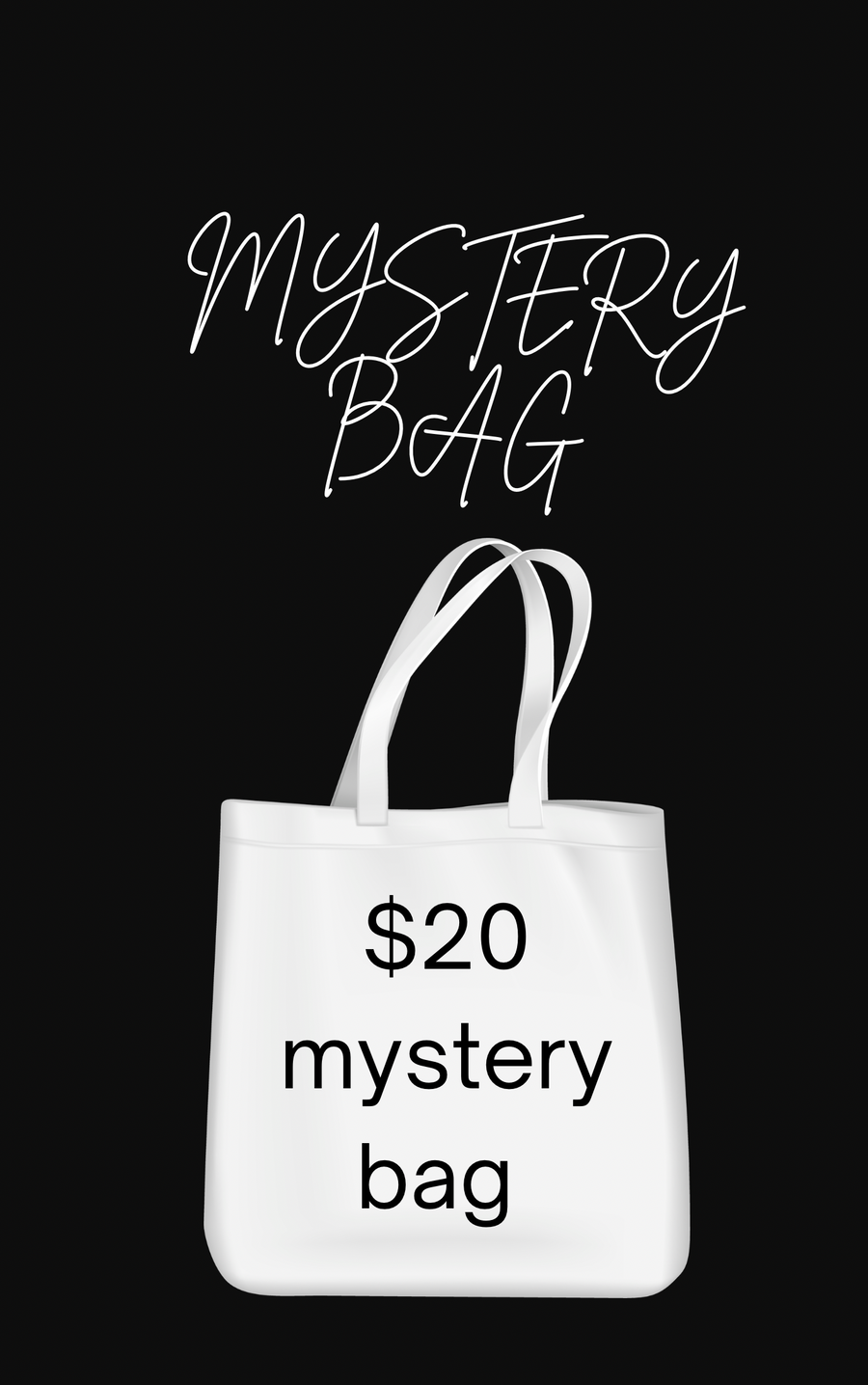 $20 Mystery Bag